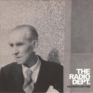 The Radio Dept. - Heaven's On Fire (CD Single) - scans, artwork, images, photo's
